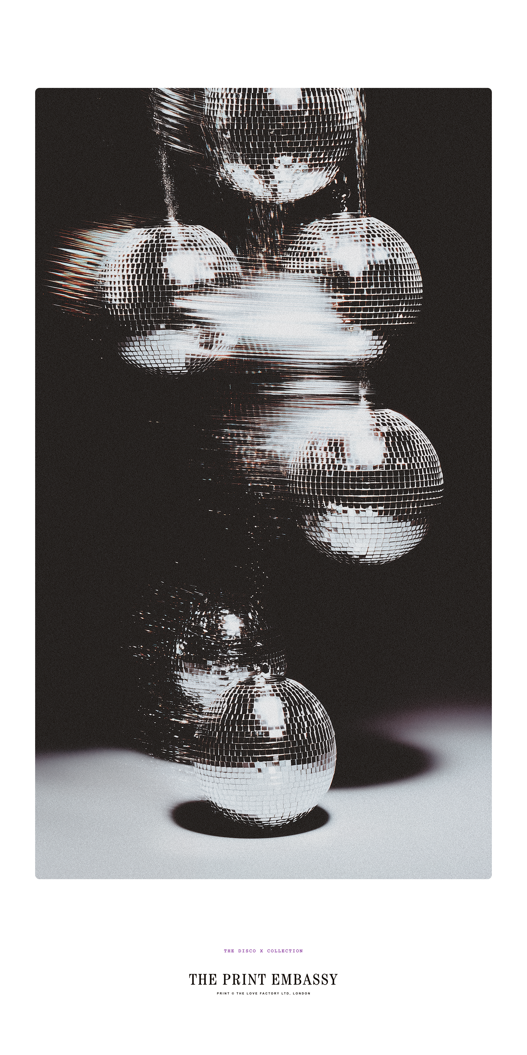 Reflective disco balls on a black and white background with 'The Print Embassy' branding. An oversized print from their Disco X Collection.