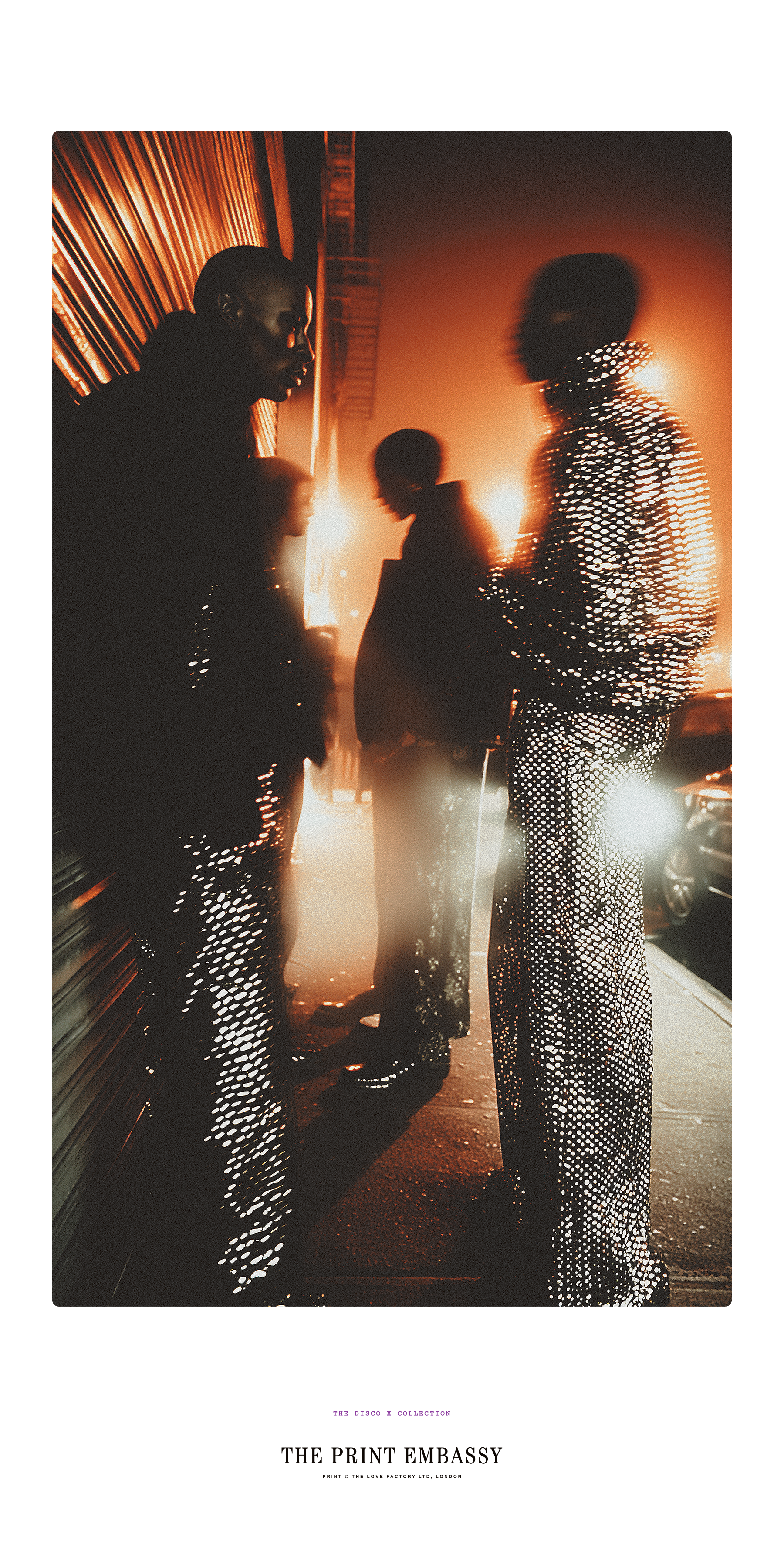 African American guys in fabulous mirror-ball clothing standing on a street at night, illuminated by streetlights. The giant poster is from The Print Embassy's Disco X Collection. It's a celebration of Studio54, music and soul.